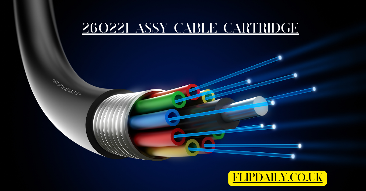 Exploring the Benefits and Features of the 260221 Assy Cable Cartridge for Industrial Use