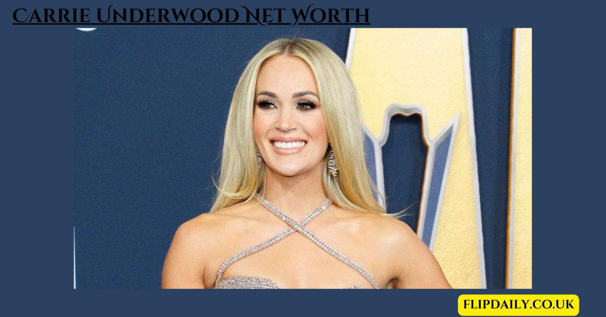 Carrie Underwood Net Worth: A Journey from "American Idol" to Country Music Stardom