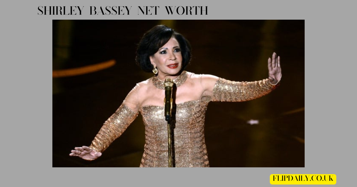 Shirley Bassey Net Worth: Bond Themes and Beyond