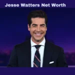 Jesse Watters Net Worth: From Fox News to Wealth – A Deep Dive into His Financial Journey