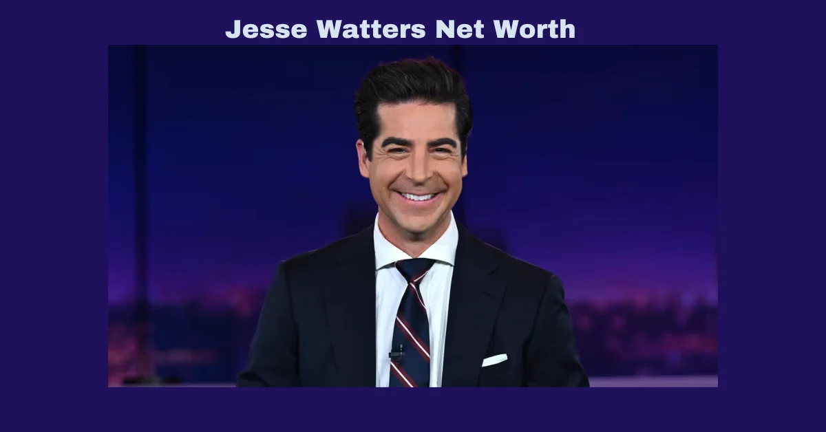 Jesse Watters Net Worth: From Fox News to…