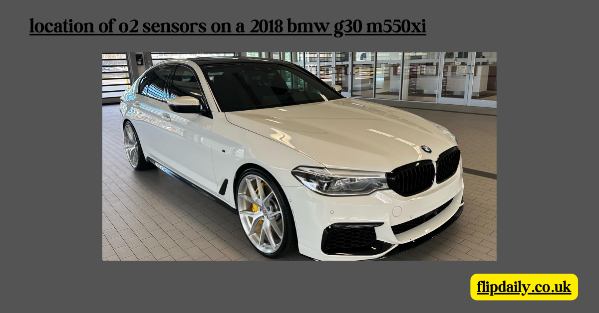 How to Find the Location of O2 Sensors on a 2018 BMW G30 M550xi