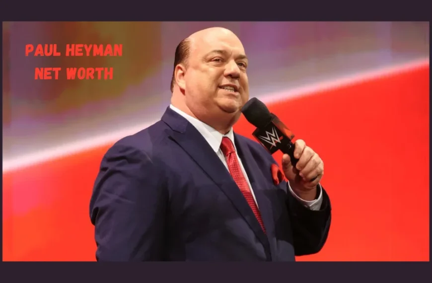 Paul Heyman Net Worth: The…