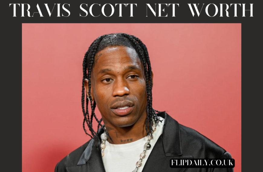 travis scott net worth